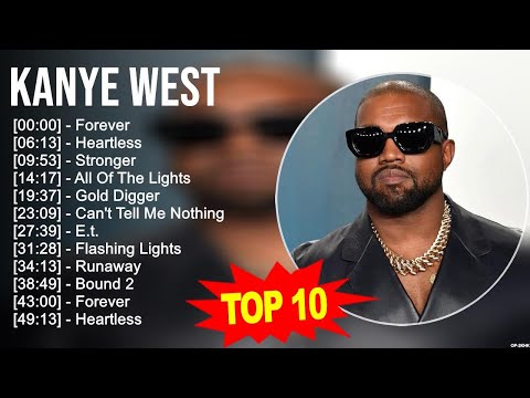 Kanye West 2023 MIX ~ Top 10 Best Songs ~ Greatest Hits ~ Full Album