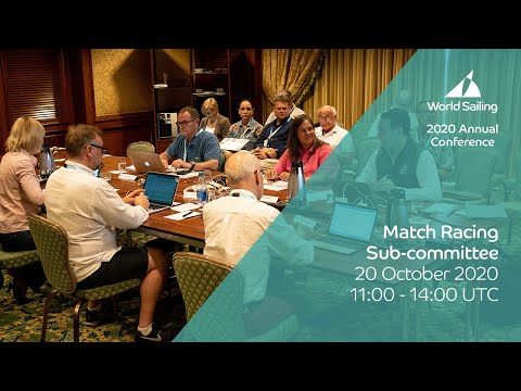 Match Racing Sub-committee | 2020 Annual Conference