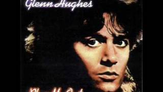 Glenn Hughes - Getting Near To You
