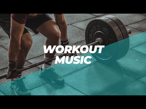 Energetic Background Music for Workouts - Mix