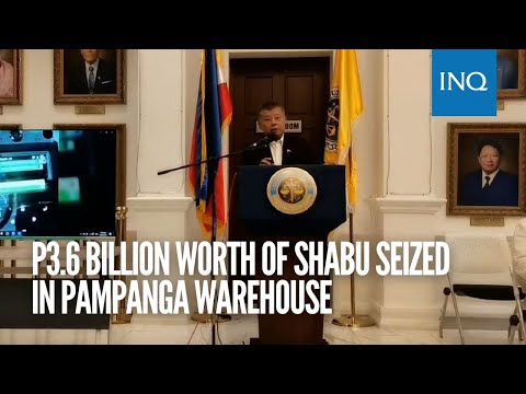 P3.6 Billion worth of shabu seized in Pampanga warehouse