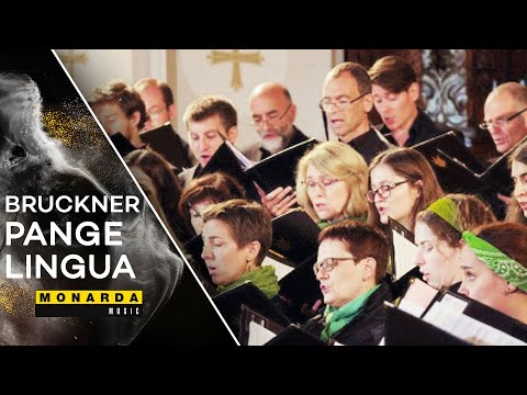 Bruckner - Motet "Pange Lingua" | Hard-Choir Linz & Linzer Singacademy