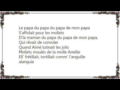Boby Lapointe - Le Papa du Papa Lyrics