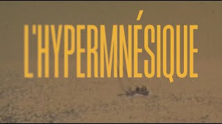 L'Hypermnésique (2023) - Trailer | Agathe Natanson, Bernard Farcy, Lily Catalifo [ENG SUBS]