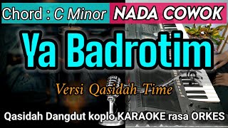 Download lagu YA BADROTIM - Ai Khodijah Dangdut Koplo KARAOKE rasa ORKES ADEM | Nada Cowok mp3