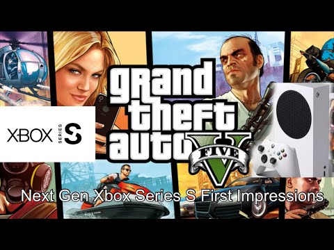 GTA V Next Gen Xbox Series S First Impressions