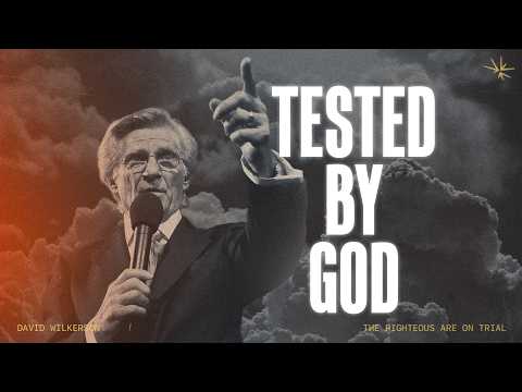 The Righteous Are on Trial | David Wilkerson