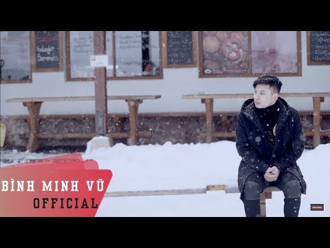 Anh trai của em - Bình Minh Vũ