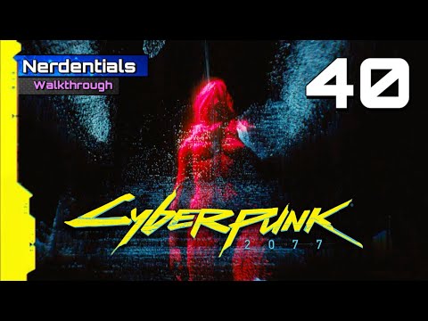 CYBERPUNK 2077 Walkthrough Gameplay | Part 40 | TRANSMISSION (FULL GAME)