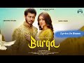 Burqa Full Song Abhishek Nigam Sana Khan Salman Ali Preet Singh Bhullar Lyrics Song
