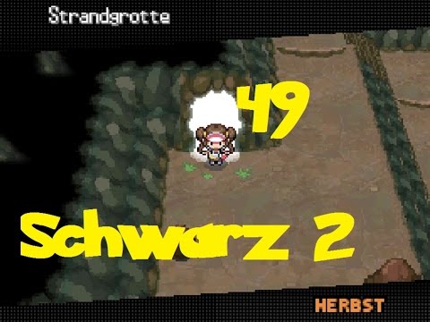 POKEMON SCHWARZE EDITION 2 #49 - Strandgrotte