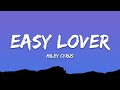 Miley Cyrus – Easy Lover (Lyrics)