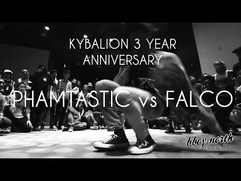 Mr Phamtastic vs Falco | EXHIBITION | KYBALION 3 YEAR ANNIVERSARY | BBOY NORTH