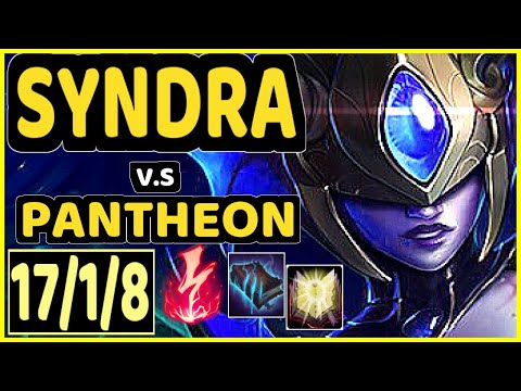 BRUCER (SYNDRA) vs PANTHEON - 17/1/8 KDA MID GAMEPLAY - BR Ranked GRANDMASTER