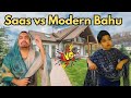 SAAS VS MODERN BAHU FIGHT ON CLOTHES FUNNY VIDEO RAJAAOUNVLOGS