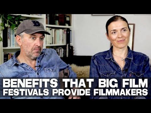 Benefits That Big Film Festivals Provide Filmmakers by Diane Bell & Chris Byrne