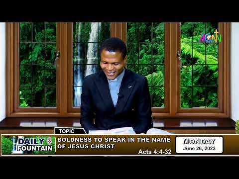 DAILY FOUNTAIN DEVOTIONAL OF JUNE 26, 2023 - THE REV'D. CHIMA EZIAMARA