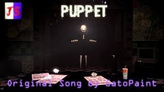(FNAF SONG COVER LYRIC VIDEO) Puppet (Original song by GatoPaint)