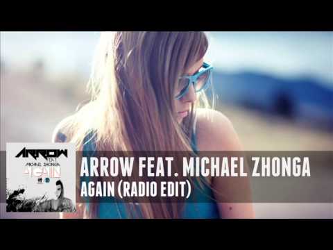 Arrow feat. Michael Zhonga - Again (Radio Edit)