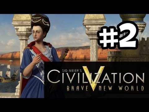 Civilization 5 Brave New World - Gameplay Walkthrough Part 2 - Culture (Let's Play) Playthrough