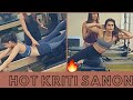 Kriti Sanon Hot Yoga Workout Video With Yasmin Karachiwala On Kriti Sanon Songs