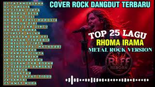 Download lagu FULL COVER ROCK DANGDUT TERBARU RHOMA IRAMA || METAL ROCK VERSION mp3 Download lagu FULL COVER ROCK DANGDUT TERBARU RHOMA IRAMA || METAL ROCK VERSION mp3