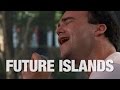 Future Islands " Vireo's Eye" | From the Vault ...