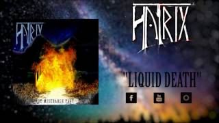HatriX - Liquid Death