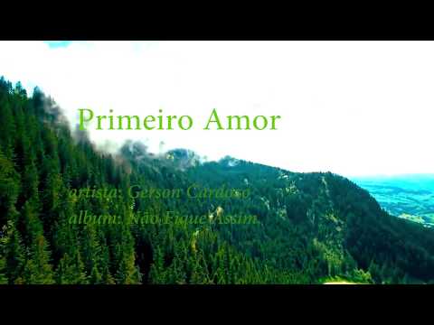 Primeiro Amor - Jael Brito