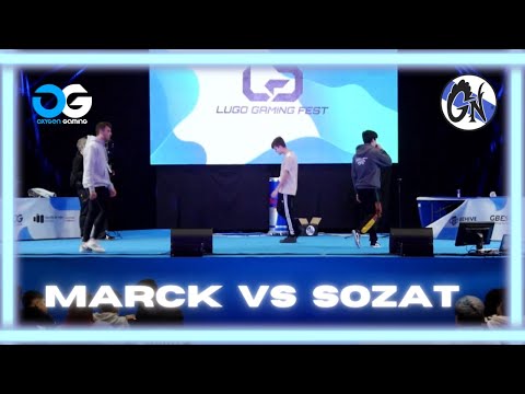 MARCK VS SOZAT (SEMIFINALES) LUGO GAMING FEST