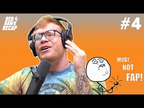 Drugs, No Fap Benefits? / How To Get Better At Jiujitsu | RedHawk Recap | EP.4