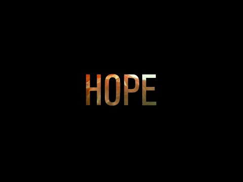 Video thumbnail for Hope