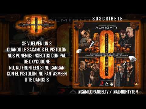 OCHO (REMIX) (LETRA) -  ALMIGHTY FT BRYANT MYERS, PUSHO, RANDY, KENDO KAPONI & MÁS