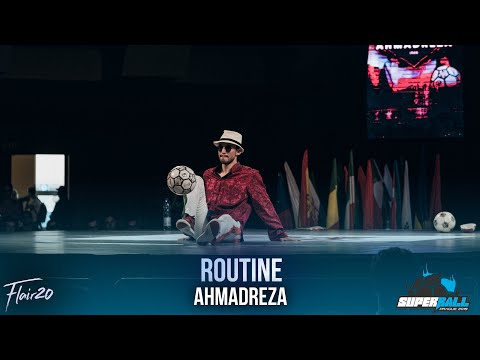 Ahmadreza - Routine | Super Ball 2019