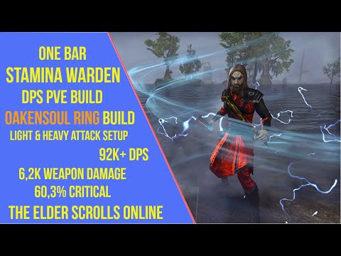 ESO One Bar Stamina Warden DPS PVE Build - 92k+ DPS - Scribes of Fate