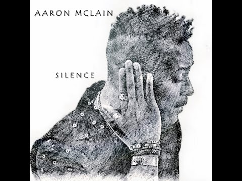 Aaron Mclain - SILENCE (OFFICIAL MUSIC VIDEO)