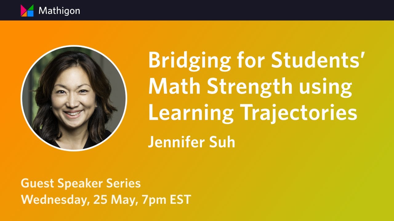 Bridging for Students' Math Strength Using Learning Trajectories