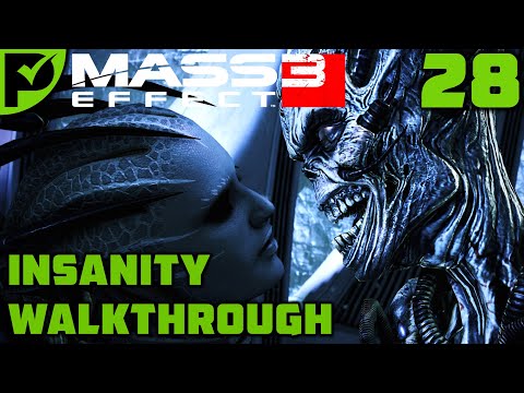The Ardat-Yakshi Monastery - Mass Effect 3 Insanity Walkthrough Ep. 28 [Legendary Edition]