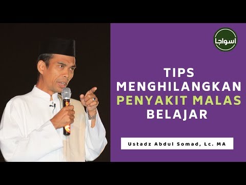 <p>Tema : Tips Menghilangkan Rasa Malas Belajar</p>
<p>Penceramah : Ustadz Abdul Somad, Lc. MA</p>
<p>Subscribe Channel Youtube Dakwah Aswaja TV :<br />
youtube.com/c/DakwahAswajaTV</p>
<p>Follow Fanspage Dakwah Aswaja :<br />
facebook.com/dakwahaswajatv</p>
<p>Follow Instagram Dakwah Aswaja :<br />
instagram.com/dakwahaswajatv</p>
<p>Tema : Tips Menghilangkan Rasa Malas Belajar</p>
<p>Penceramah : Ustadz Abdul Somad, Lc. MA</p>
<p>Subscribe Channel Youtube Dakwah Aswaja TV :<br />
youtube.com/c/DakwahAswajaTV</p>
<p>Follow Fanspage Dakwah Aswaja :<br />
facebook.com/dakwahaswajatv</p>
<p>Follow Instagram Dakwah Aswaja :<br />
instagram.com/dakwahaswajatv</p>
