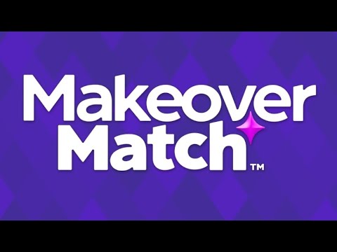 MAKEOVER MATCH (MOBILE) First Hour Gameplay