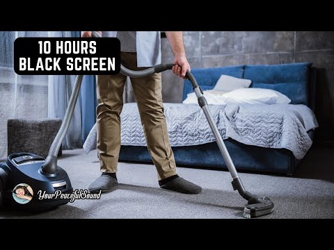 Vacuum Cleaner Sound - 10 Hours Black Screen | White Noise Sounds - Relax, Study or Fall Asleep