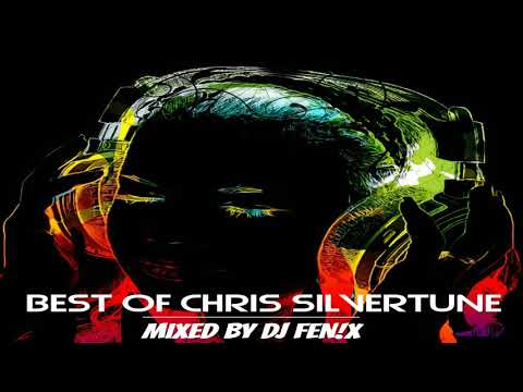 Best Of Chris Silvertune mixed by Dj Fen!x