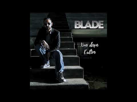 Blade - La mia realtà (feat.  Kanaglia)