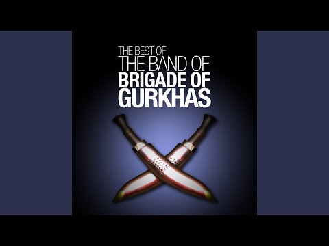Regimental March of The Brigade of Gurkhas: Yo Nepali