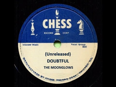 The Moonglows - Doubtful 1955