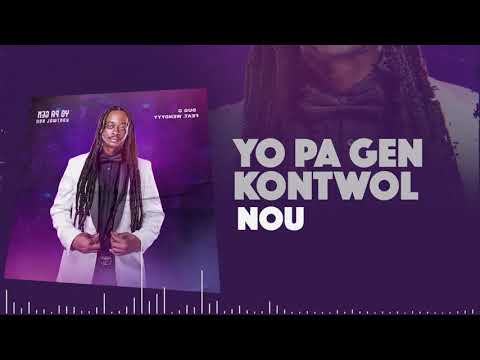 Dug G feat. Wendyyy - Yo Pa Gen Kontwòl Nou (Lyrics Video)