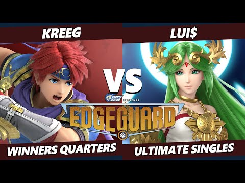 Edgeguard Winners Quarters - Kreeg (Roy) Vs. Lui$ (Palutena) SSBU Ultimate Tournament