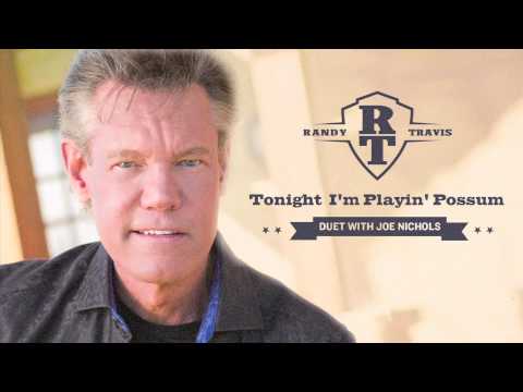 Randy Travis - Tonight I'm Playin' Possum (With Joe Nichols) (Official Audio)
