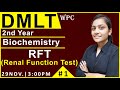RFT Renal Function Test Biochemistry DMLT Paramedical Live By Wisdom Paramedical Coaching
