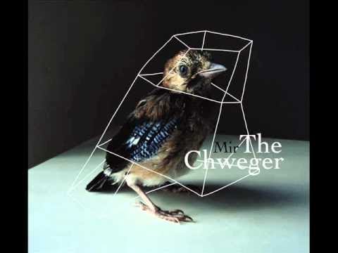 The Chweger - Free